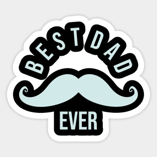 Best Dad Ever Sticker